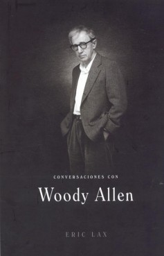 Conversaciones con Woody Allen.