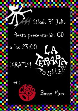 Cartel de la presentación del primer disco de la Terapia Mestiza, que tendrá lugar en la sala del Club Dos de Petrer el próximo sábado a las 23.00 horas.