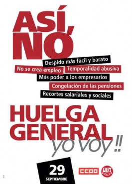 Uno de los carteles, firmados por ambos sindicatos, donde se trata de movilizar a los trabajadores para que secunden la huelga general convocada para el próximo 29 de septiembre.
